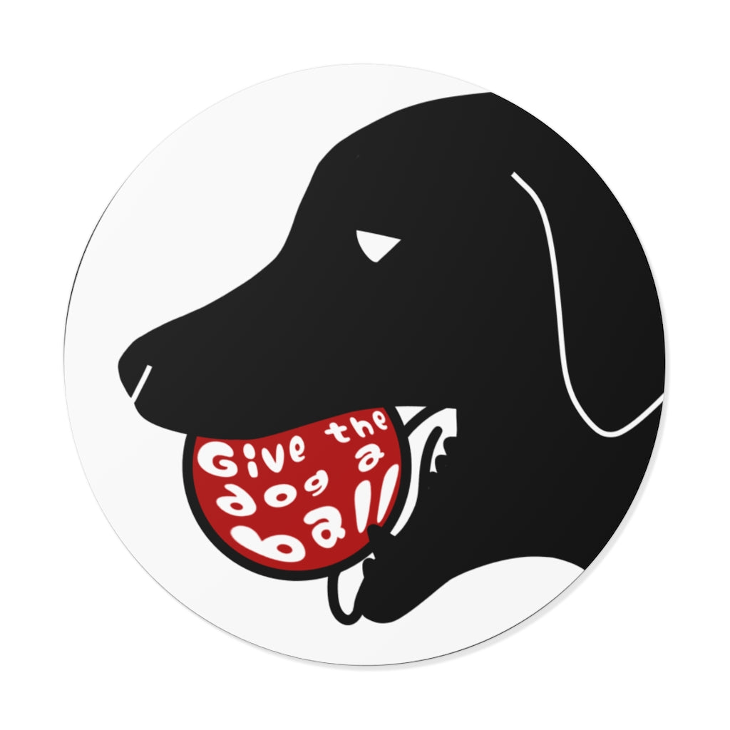 Printify Give the Dog a Ball Red Ball Sticker